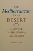 Book cover of The Mediterranean was a Desert: A Voyage of the Glomar Challenger