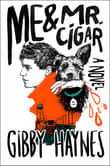 Book cover of Me & Mr. Cigar