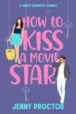 Book cover of How to Kiss a Movie Star