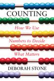 Book cover of Counting: How We Use Numbers to Decide What Matters