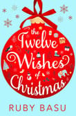 Book cover of The Twelve Wishes of Christmas
