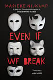 Book cover of Even If We Break