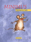 Book cover of Minimus Pupil's Book: Starting out in Latin
