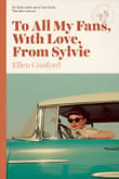 Book cover of To All My Fans, With Love, from Sylvie