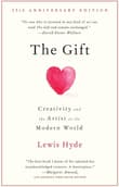 Book cover of The Gift: Creativity and the Artist in the Modern World