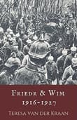 Book cover of Friedr & Wim 1916-1927