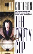 Book cover of Tea From An Empty Cup