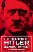 Book cover of The Meaning of Hitler