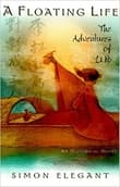 Book cover of A Floating Life: The Adventures of Li Po: A Historical Novel