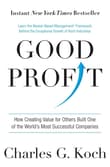 Book cover of Good Profit: How Creating Value for Others Built One of the World's Most Successful Companies
