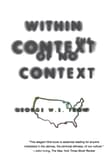 Book cover of Within the Context of No Context