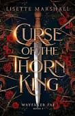 Book cover of Curse of the Thorn King