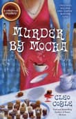 Book cover of Murder by Mocha