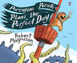 Book cover of Porcupine Pirate Plans the Perfect Day