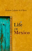 Book cover of Life in Mexico