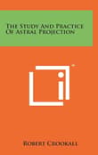 Book cover of The Study And Practice Of Astral Projection