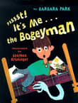 Book cover of Psssst! It's Me...The Bogeyman