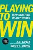 Book cover of Playing to Win: How Strategy Really Works