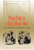 Book cover of Plain Folk in a Rich Man's War: Class and Dissent in Confederate Georgia