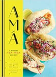 Book cover of AMA: A Modern Tex-Mex Kitchen