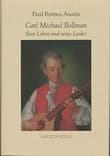 Book cover of The Life and Songs of Carl Michael Bellman: Genius of the Swedish Rococo