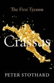 Book cover of Crassus: The First Tycoon