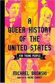 Book cover of A Queer History of the United States for Young People