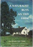 Book cover of A Naturalist Buys an Old Farm