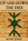 Book cover of Up And Down The Tree: Exploring the nine worlds of Yggdrasil