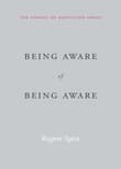 Book cover of Being Aware of Being Aware