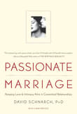 Book cover of Passionate Marriage: Love, Sex, and Intimacy in Emotionally Committed Relationships