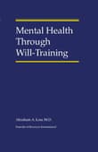 Book cover of Mental Health Through Will-Training