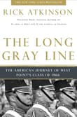 Book cover of The Long Gray Line: The American Journey of West Point's Class of 1966
