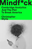 Book cover of Mindf*ck: Cambridge Analytica and the Plot to Break America