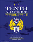 Book cover of The Tenth Air Force in World War II: Strategy, Command, and Operations 1942-1945