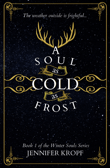 Book cover of A Soul as Cold as Frost