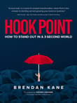 Book cover of Hook Point: How to Stand Out in a 3-Second World
