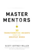 Book cover of Master Mentors: 30 Transformative Insights from Our Greatest Minds
