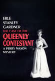 Book cover of The Case of the Queenly Contestant
