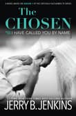 Book cover of The Chosen: I Have Called You by Name