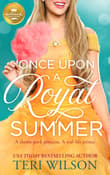 Book cover of Once Upon a Royal Summer