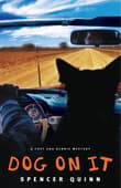 Book cover of Dog on It: The Chet and Bernie Mystery, Book 1