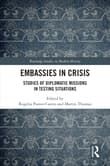 Book cover of Embassies in Crisis: Studies of Diplomatic Missions in Testing Situations