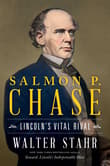 Book cover of Salmon P. Chase: Lincoln's Vital Rival