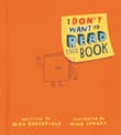 Book cover of I Don't Want to Read This Book