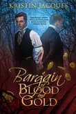 Book cover of A Bargain of Blood and Gold