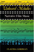 Book cover of Unheard Melodies: Narrative Film Music