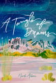Book cover of A Tangle of Dreams