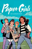 Book cover of Paper Girls: The Complete Story