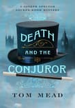 Book cover of Death and the Conjuror